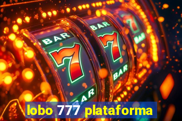 lobo 777 plataforma